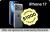Unlock Up to $1000 Towards the Latest iPhone 17! Limited Time Offer - AU
