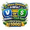 Choose Venmo or Cash App, Win $1k! Tell Us Now!